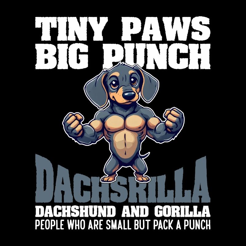 TINY PAWS BIG PUNCH - DACHSHUND AND GORILLA