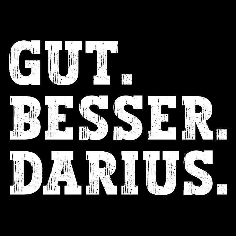 Gut Besser Darius Lustiger Spruch Name Darius
