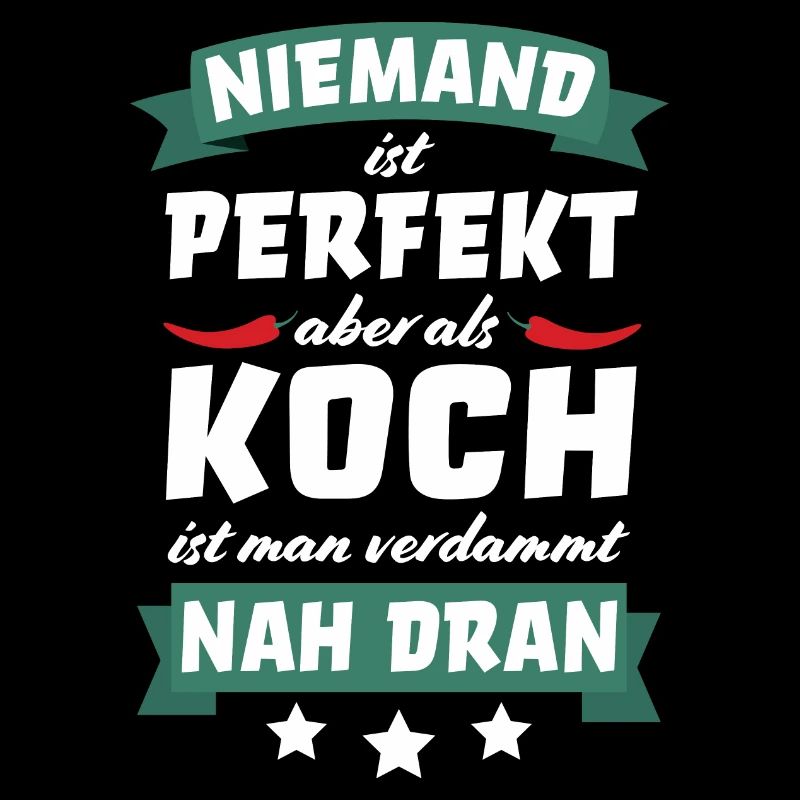 Koch kochen Köche Beruf Spruch lustig