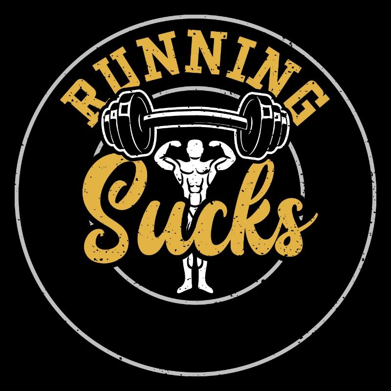 Running Sucks - Gym