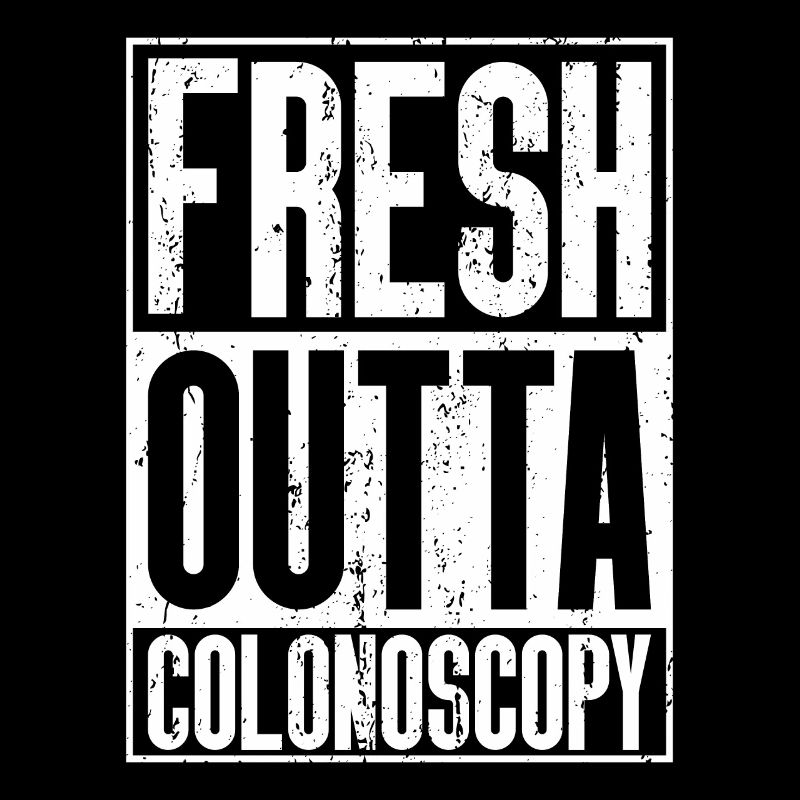 Fresh Outta Surgery - Colonoscopy