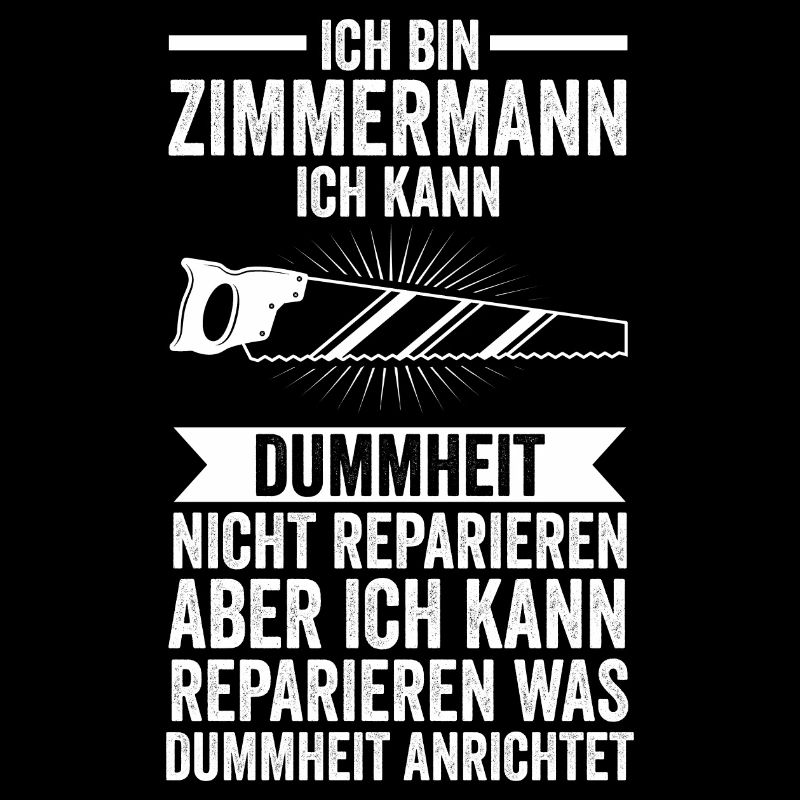 Zimmermann Beruf Zimmerei Geschenk