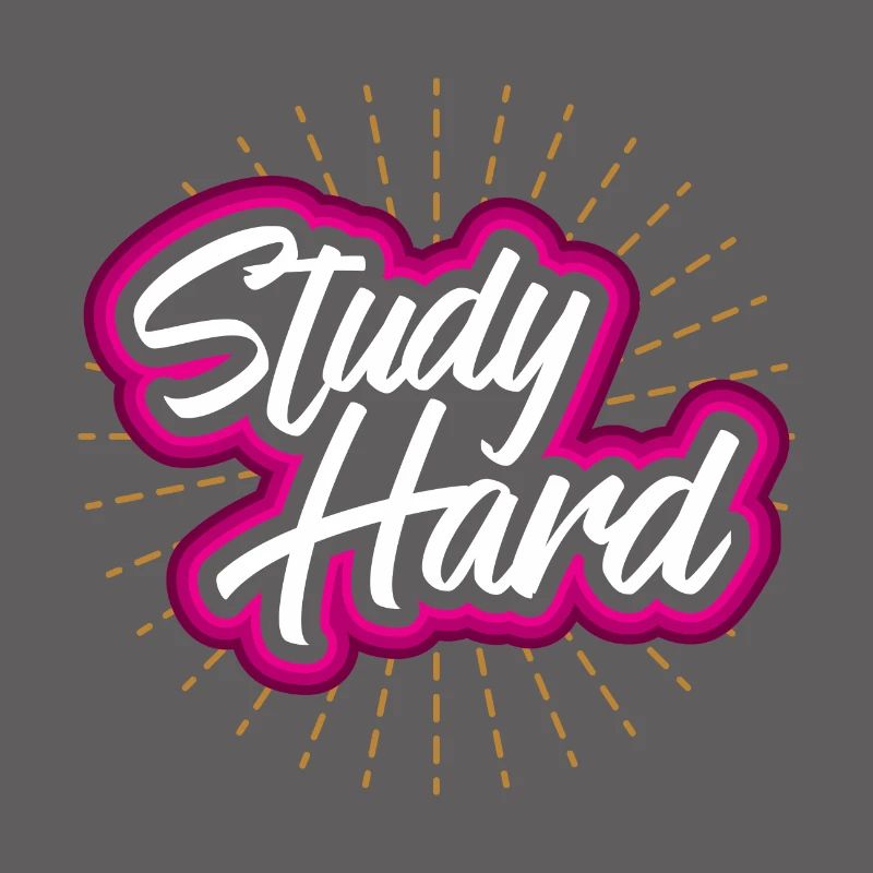 Study hard - student gift idea