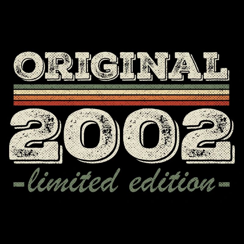 Legend since 2002 Born in 2002 Birthday 2002