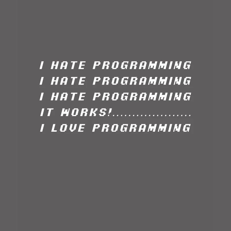 I Hate Programming