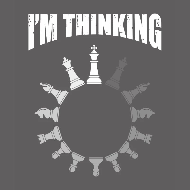 Chess King Chess Queen Chessmaster I’m Thinking