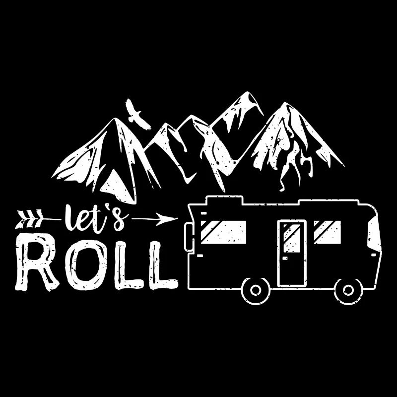 Let's Roll - Camping