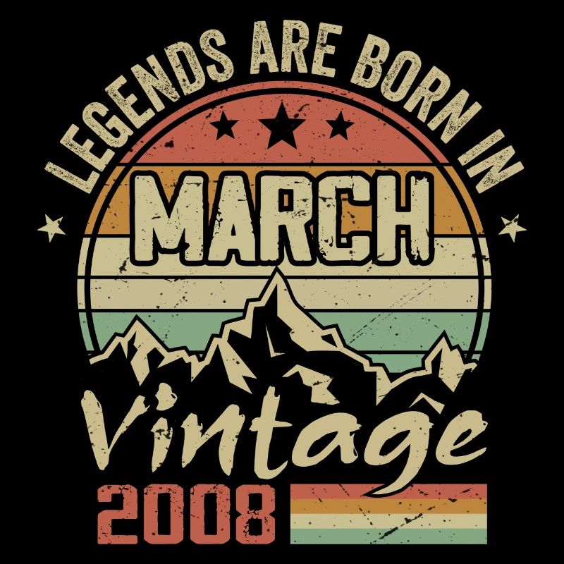 Les Légendes Sont Nées En Mars 2008 Cadeau Vintage