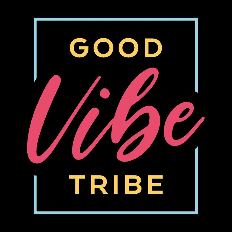 Good vibe tribe Colour