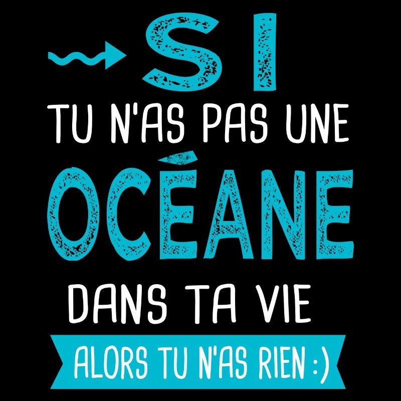 Océane Si tu n as pas une océane
