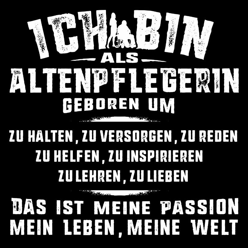 Altenpflegerin Geschenke-Geborene Pflegerin TShirt