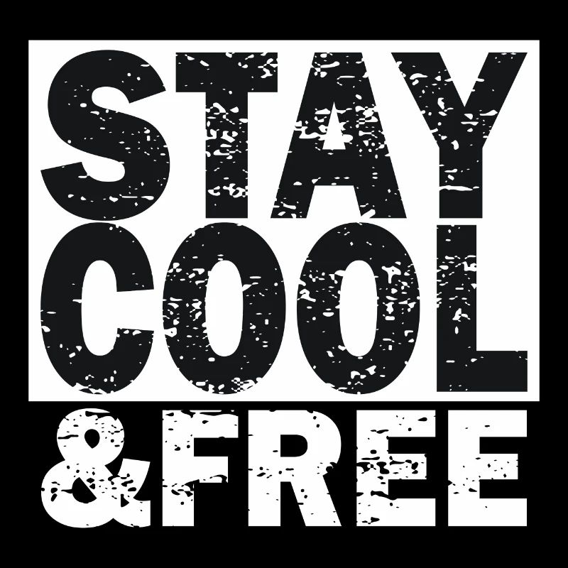 Stay Cool & Free