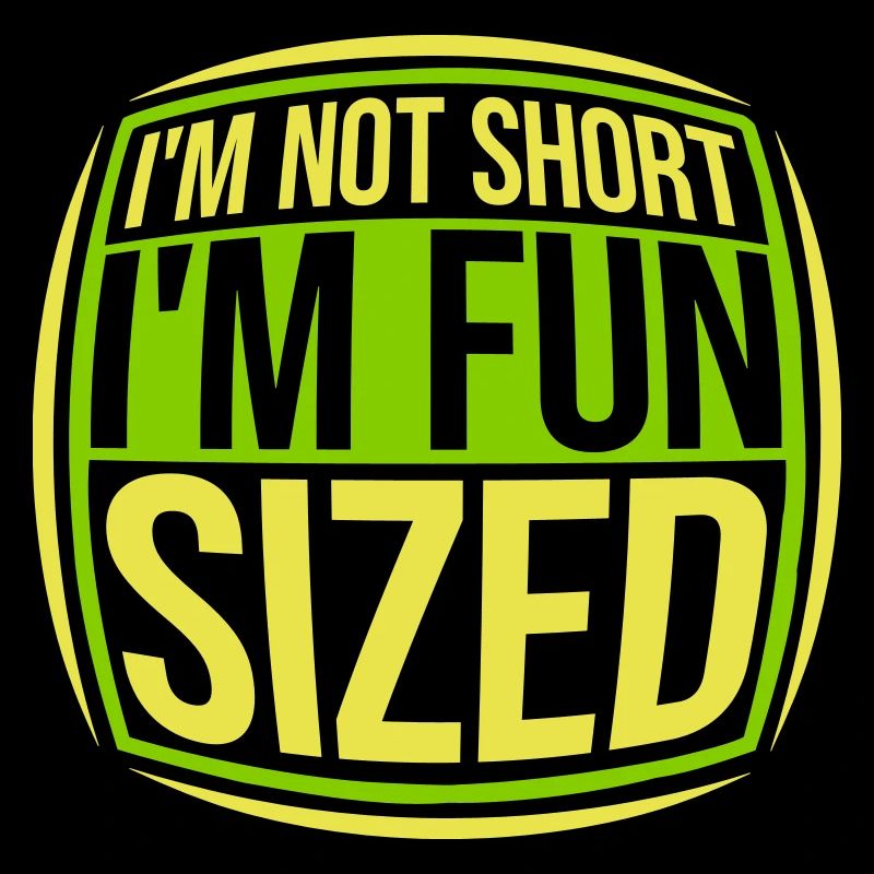 Not short fun sized