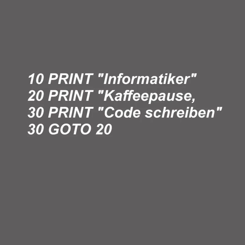 Lustiger Spruch, Informatiker, Basic, Retro, CODE,