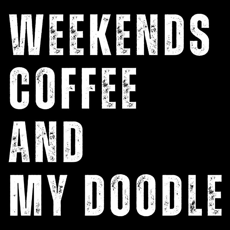 LabraDoodle Weekends Coffee and My Doodle