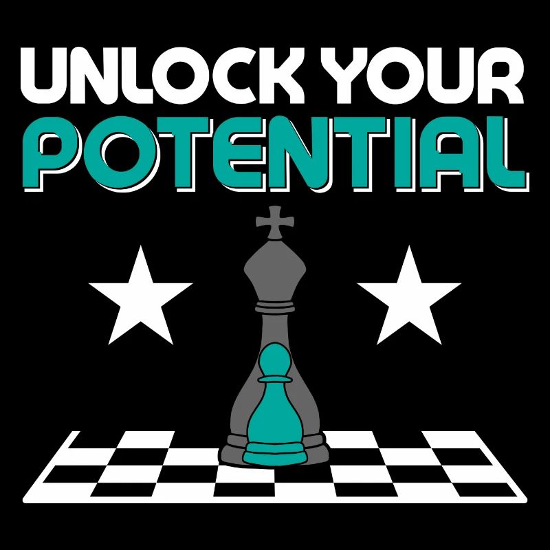 Unlock Your Potential Chess Player Chess Board