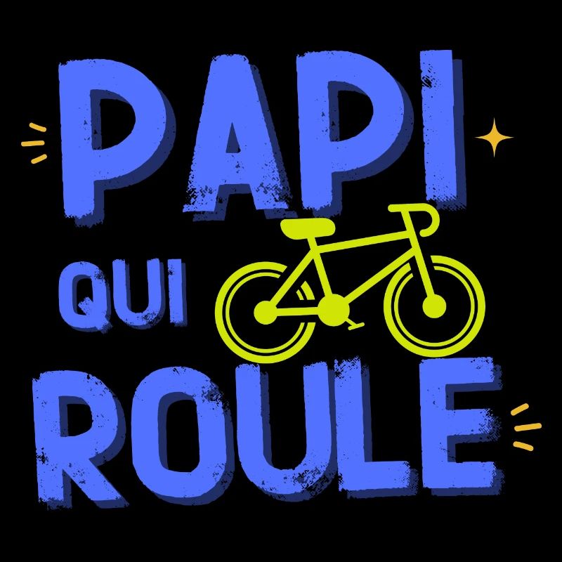 Velo papi qui roule cadeau vélo cycliste