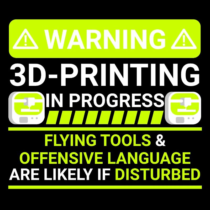 warning 3d printing in progress