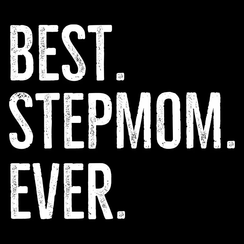 Best Stepmom Ever