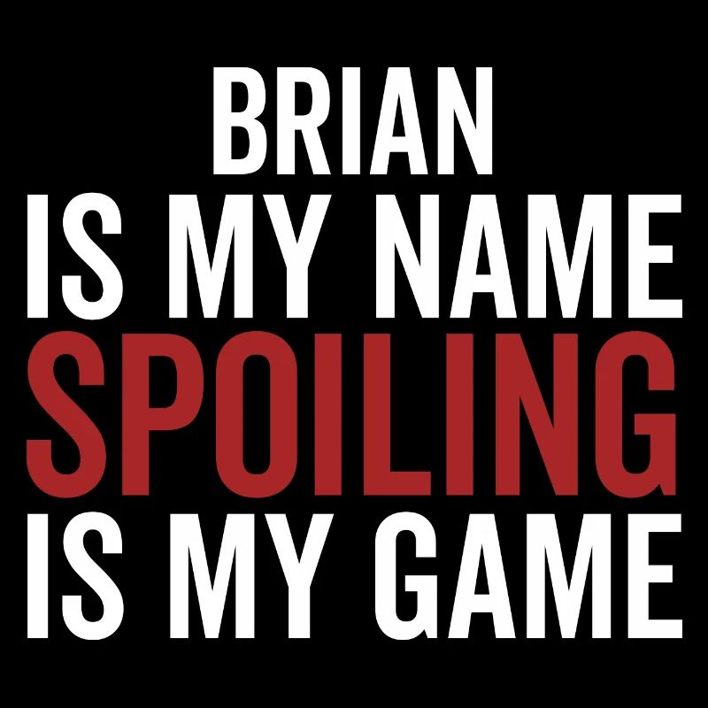 Brian est mon nom Spoiling est mon jeu