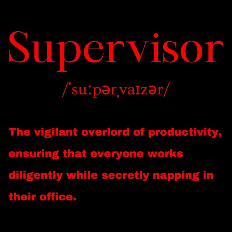 Définition du superviseur
