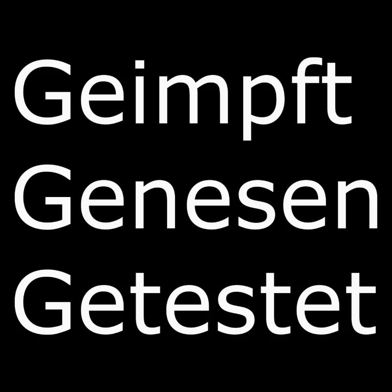 Geimpft Genesen getestet