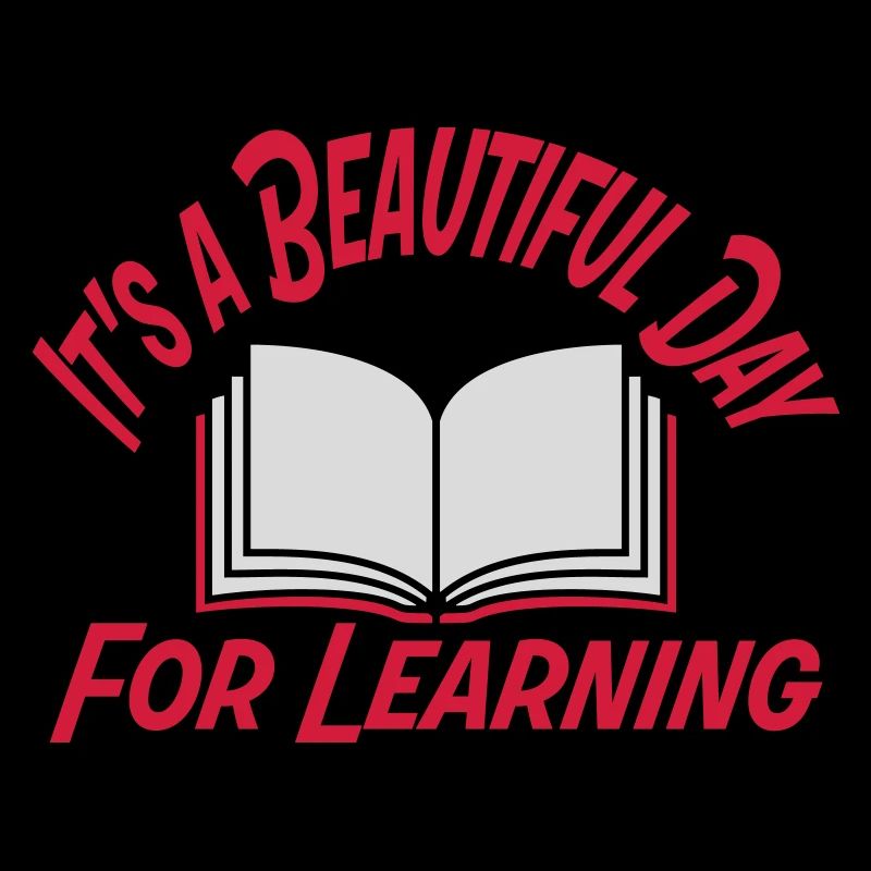 beautiful day for learning