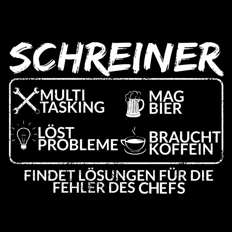 Der Schreiner