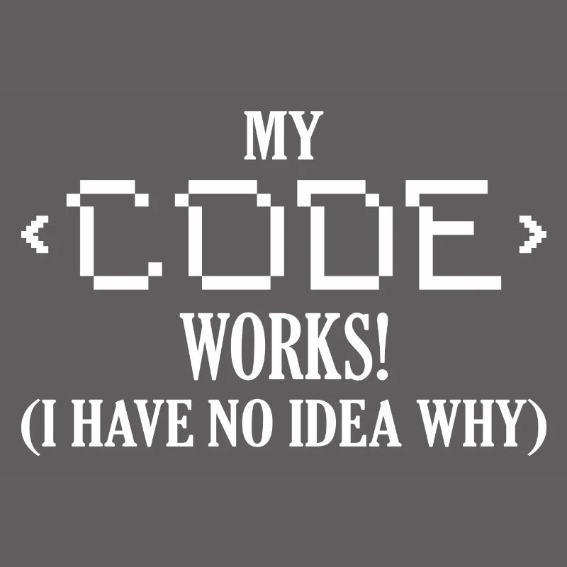 Mon code fonctionne! Je n’ai aucune idée de pourquoi le codage logiciel