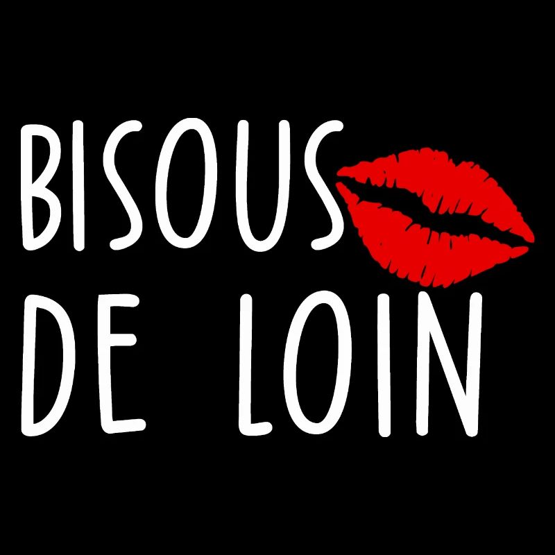Bisous de loin
