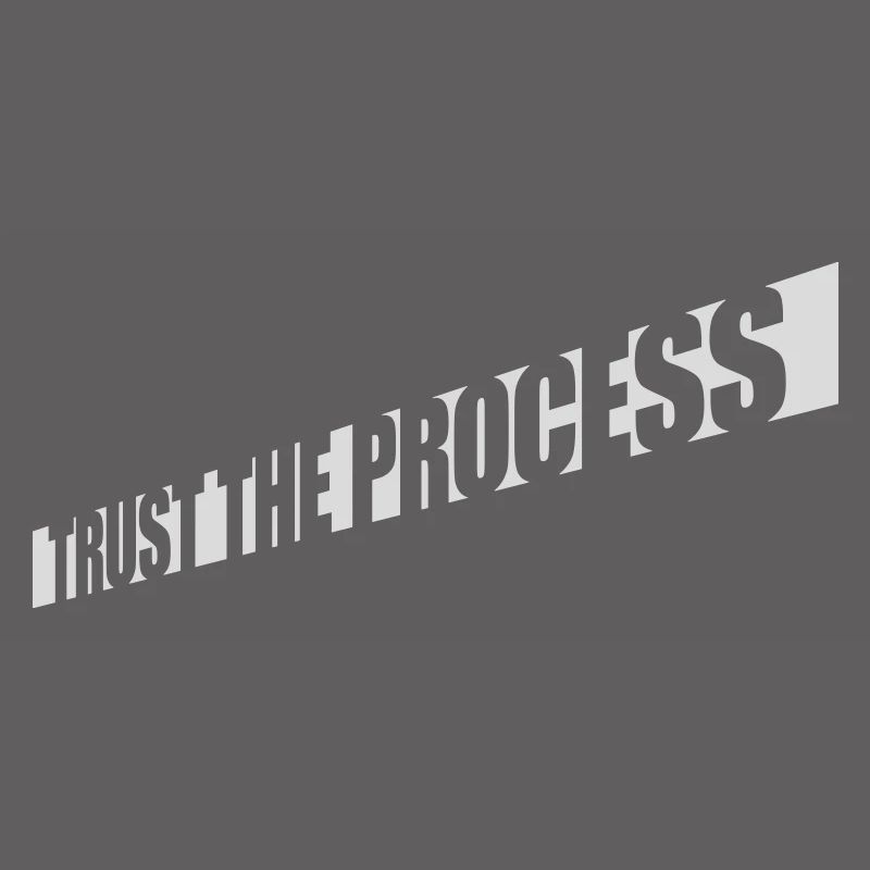 faire confiance au processus Devis