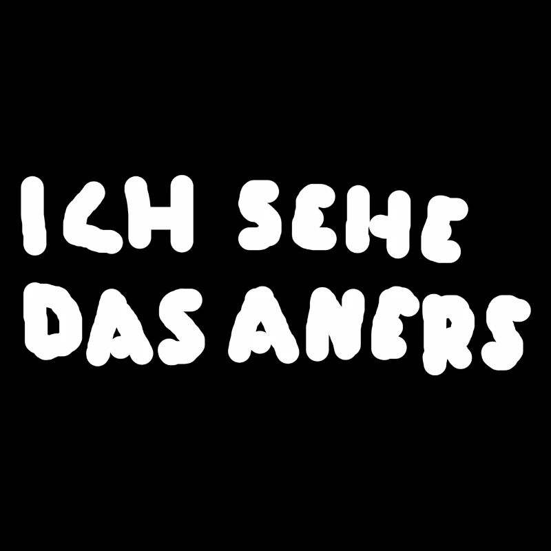 Ich sehe das anders