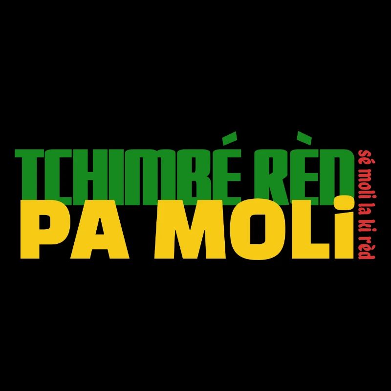 Tchimbé rèd pa moli