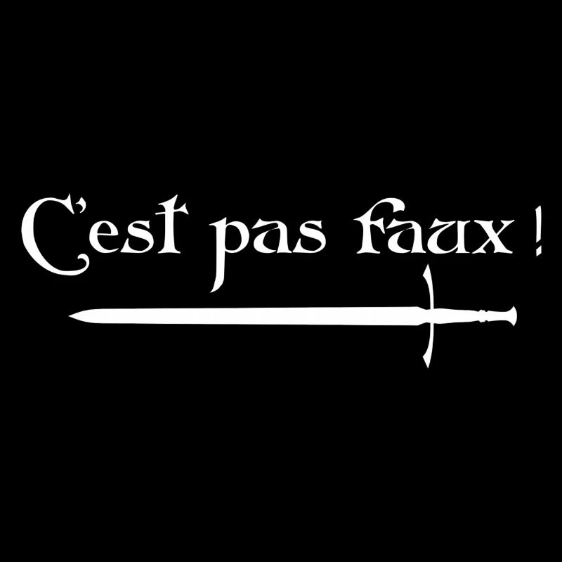 C’est pas faux !