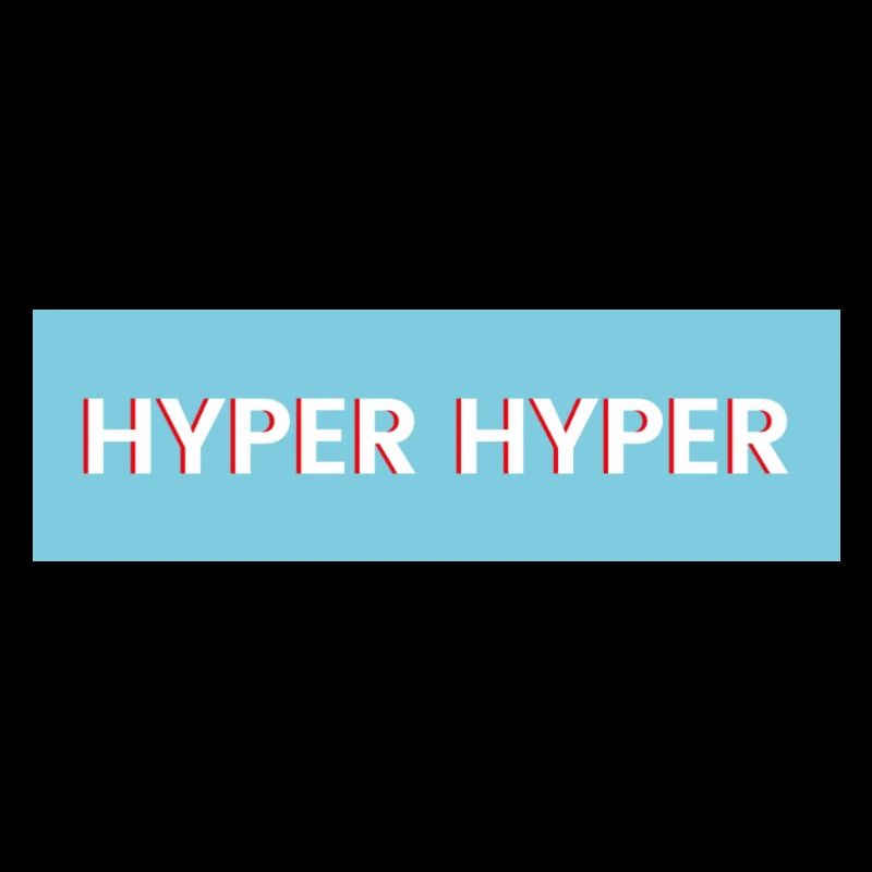 HYPER HYPER