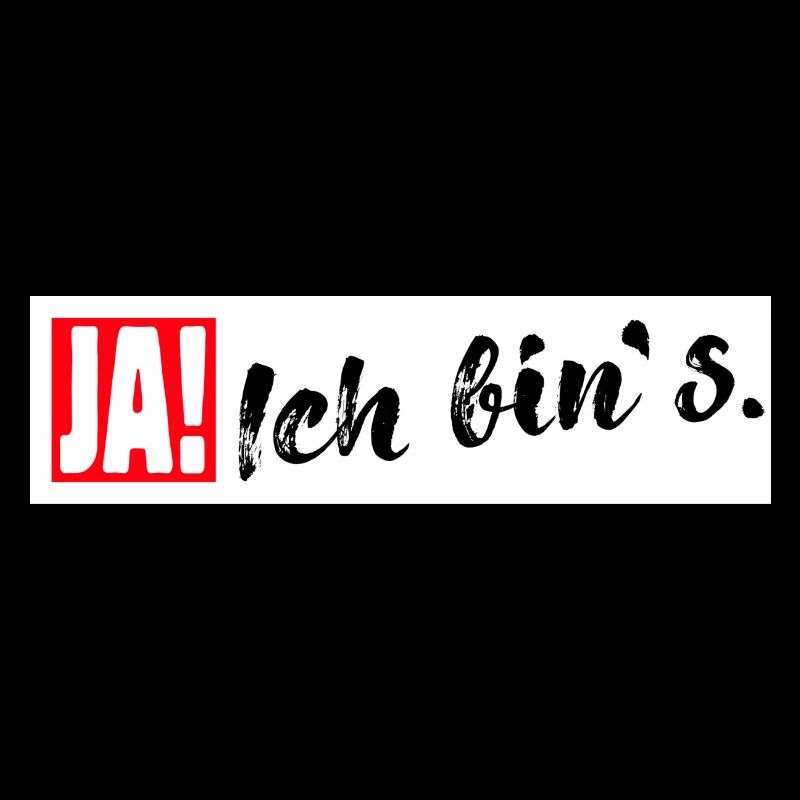 Ja Ich bin es