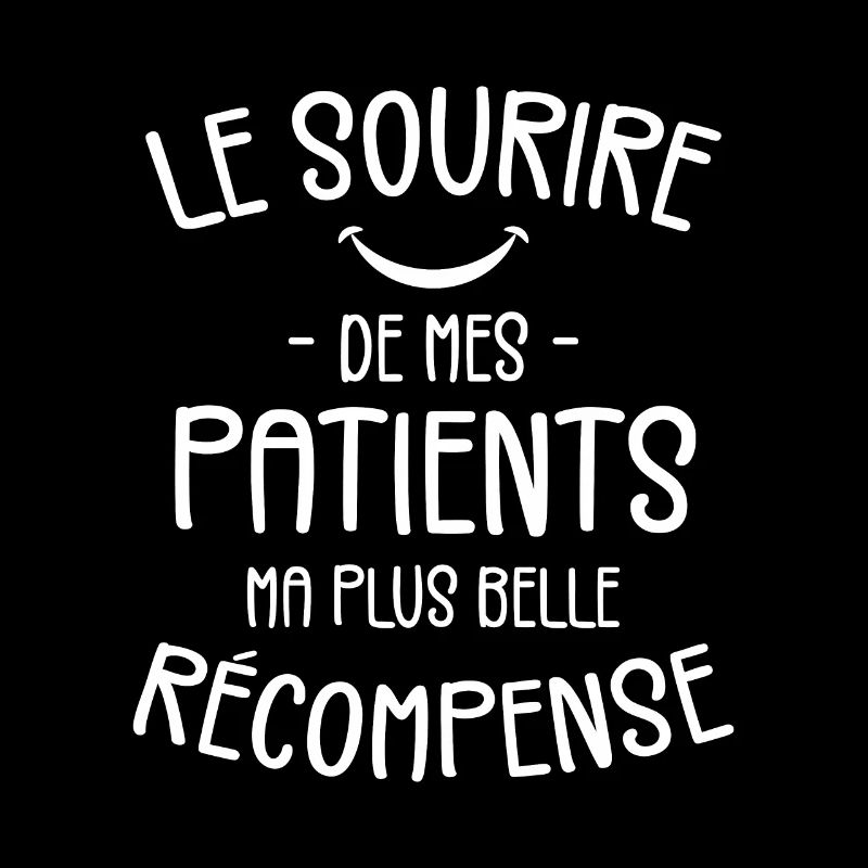 Le Sourire De Mes Patients, Ma Belle Récompense