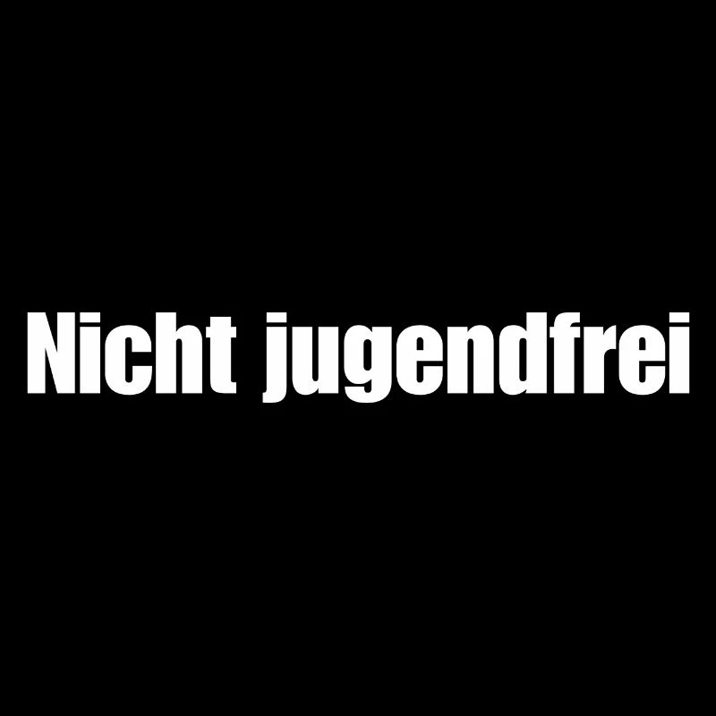 Nicht jugendfrei, Rebellisches Statement