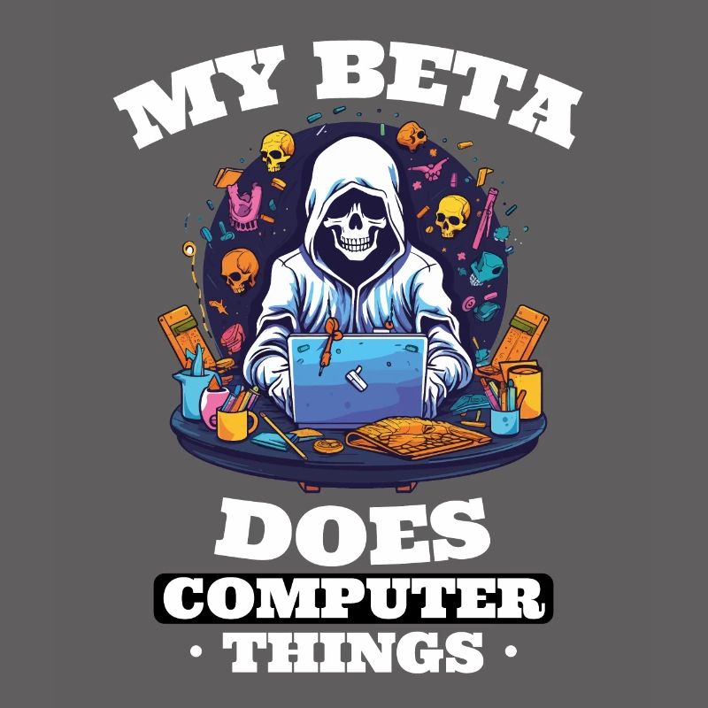 My beta makes computer things programmers