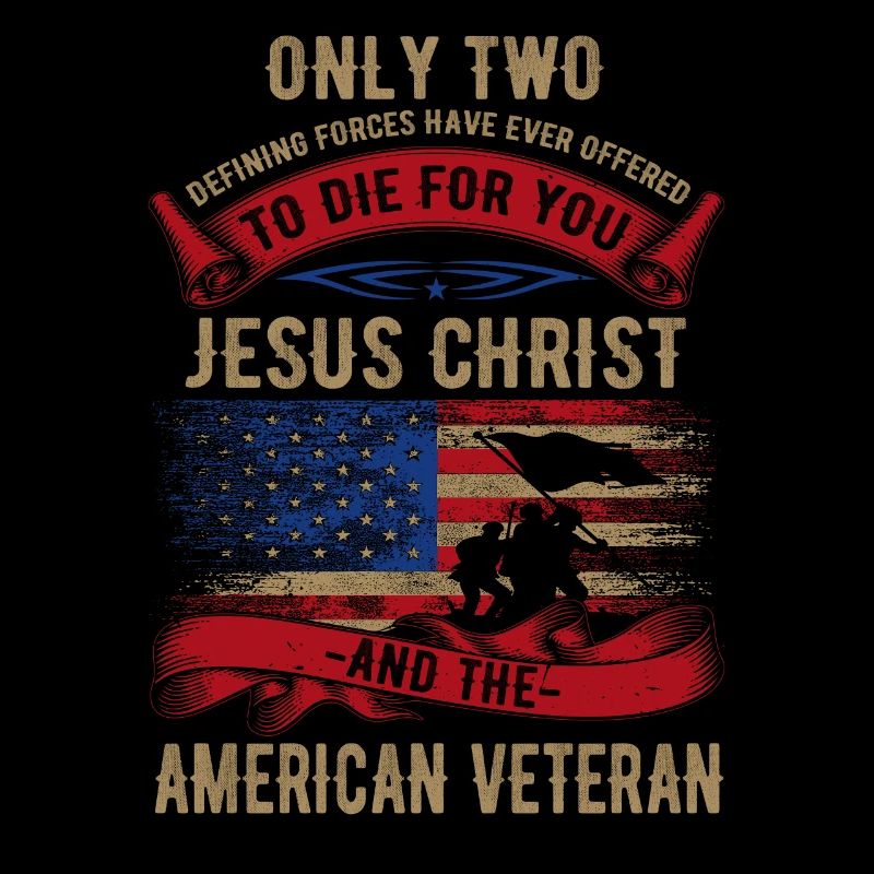 Only Two Die For You - Jesus and Veterans