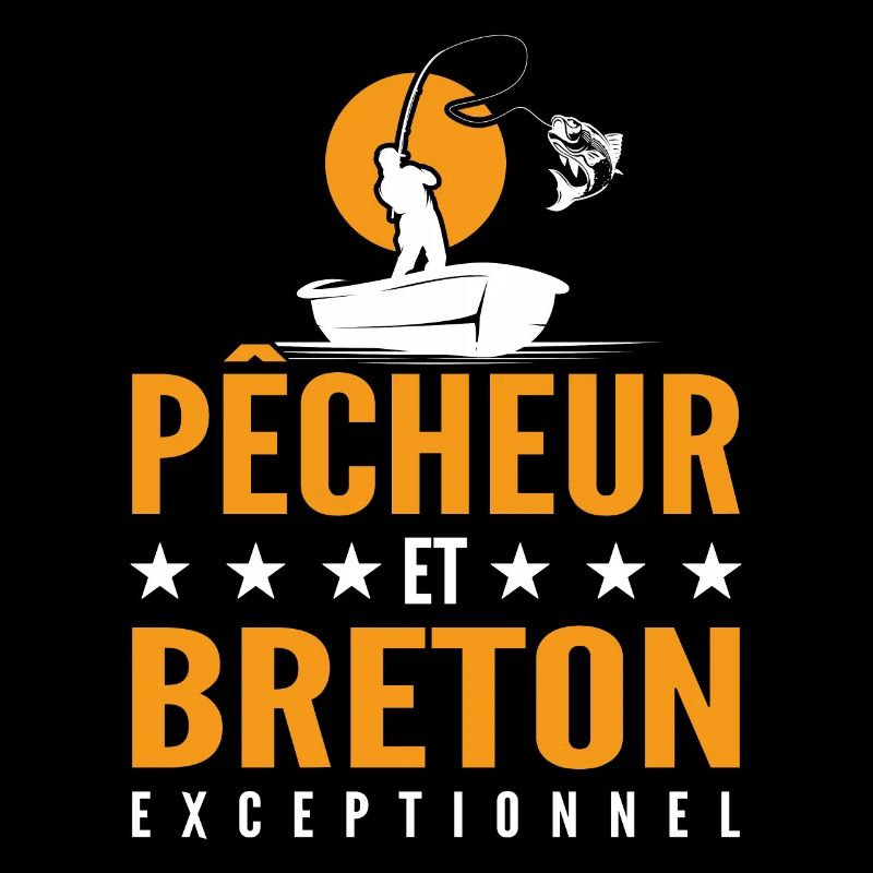 Pêcheur et Breton Exceptionnel - Cadeau Pêcheur
