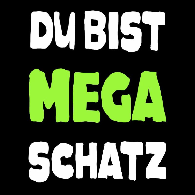 Mega Schatz Liebling Pärchen Liebe Spruch