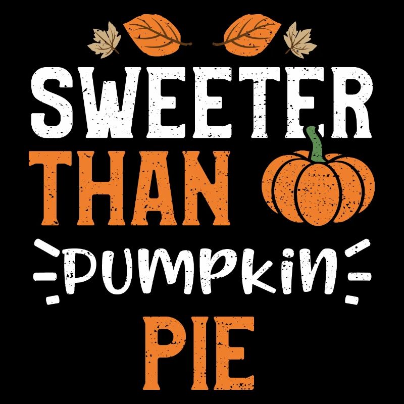 Sweeter Than Pumpkin Pie - Pumpkin