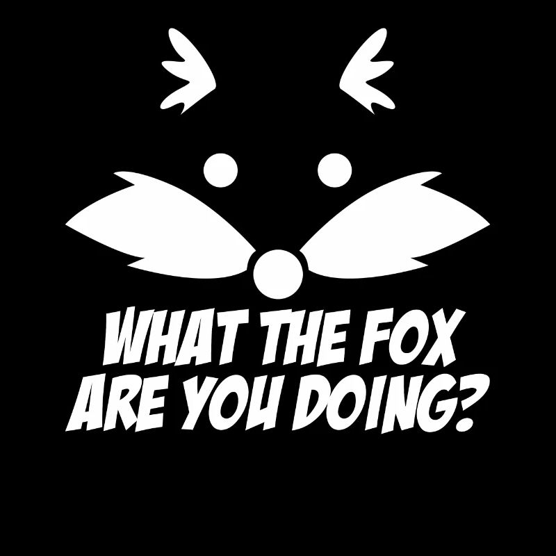 What the Fox?