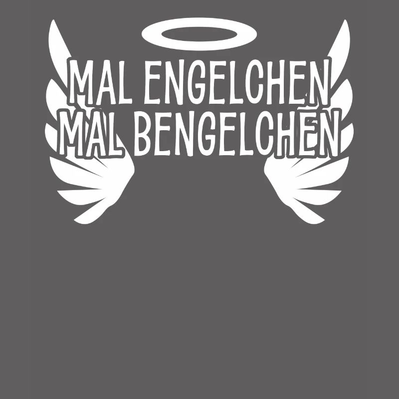Bengelchen Engelchen Engel Bengel