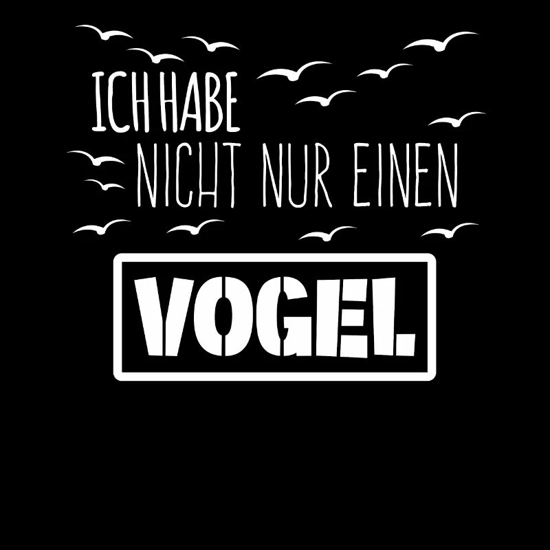 Ich habe einen Vogel Witz