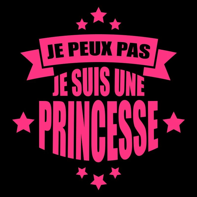 je peux pas je suis une princesse