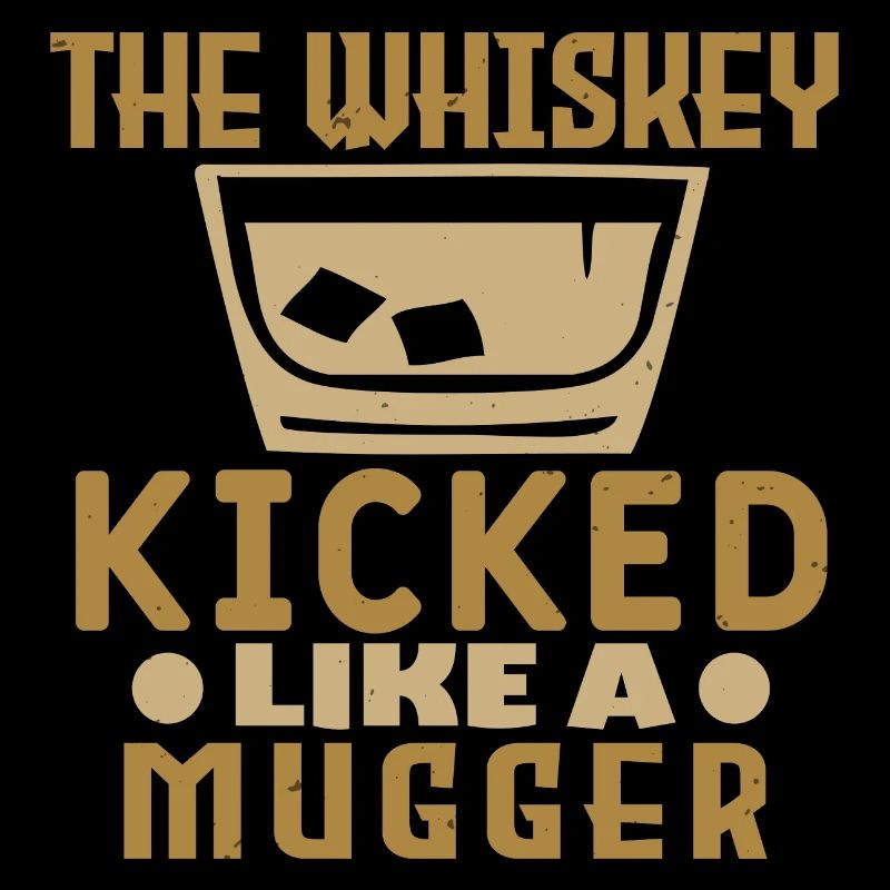 DER WHISKY KICKTE WIE EIN RÄUBER
