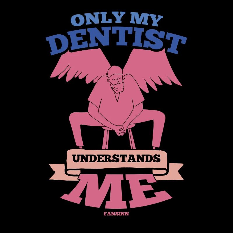 Seul mon dentiste me comprend
