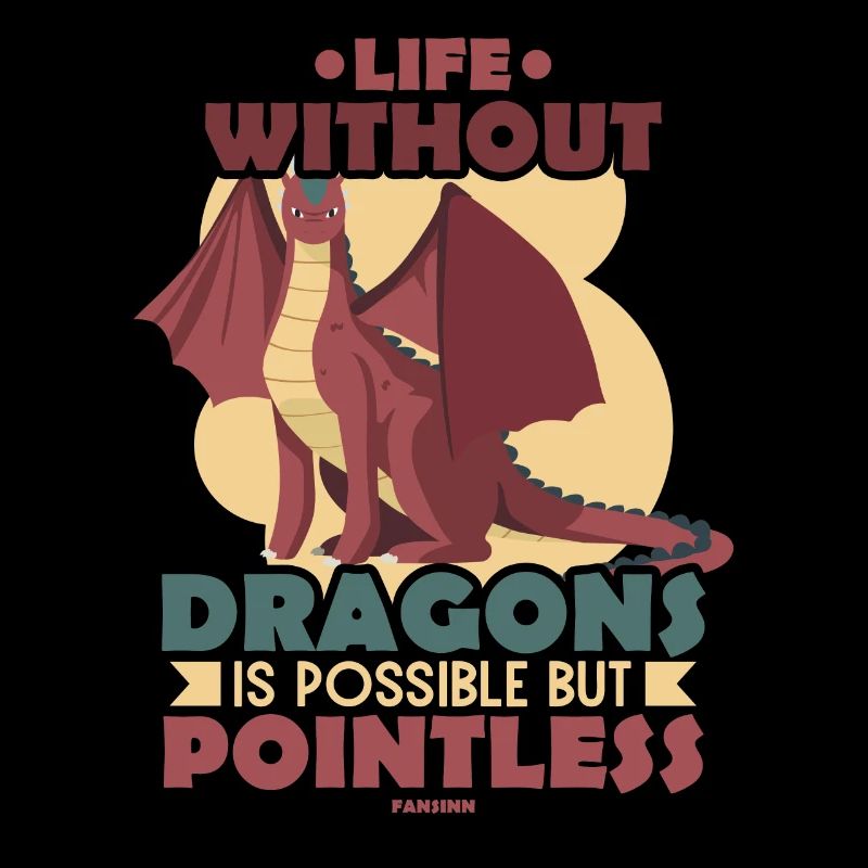Life Without Dragons Is Possible But Pointless